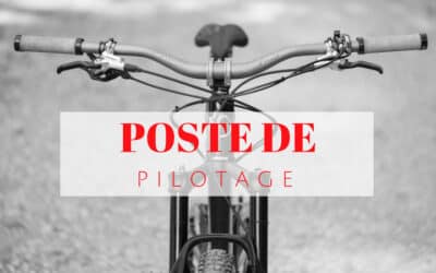 Pilotage VTT : Exploration du poste de conduite