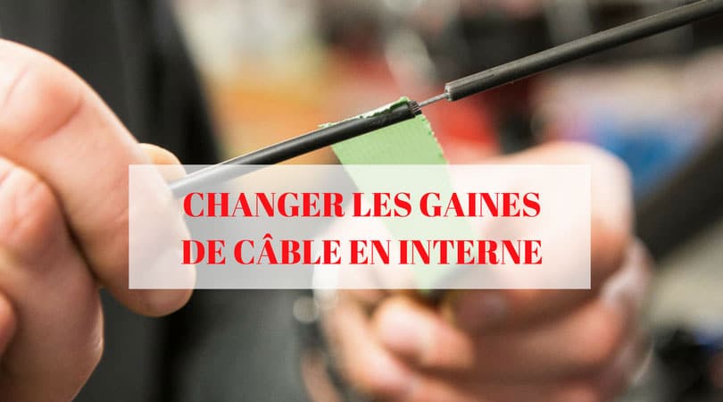Changement des gaines de câble VTT en interne