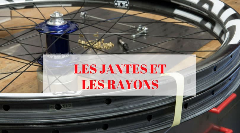 Choisir les bonnes jantes et rayons pour son VTT